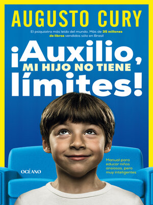 ¡Auxilio, mi hijo no tiene límites! - ebook